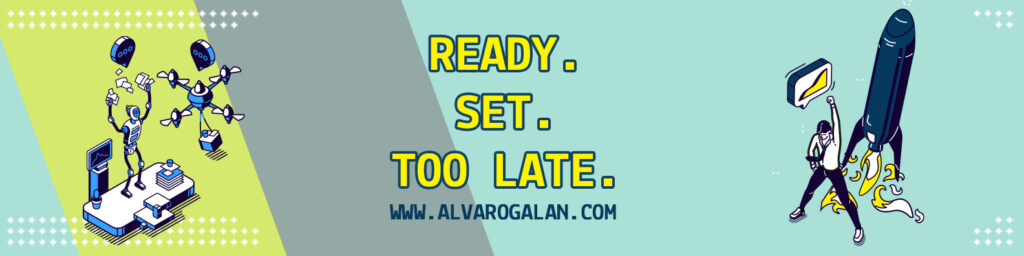 ready. set. too late. www.alvarogalan.com banner image